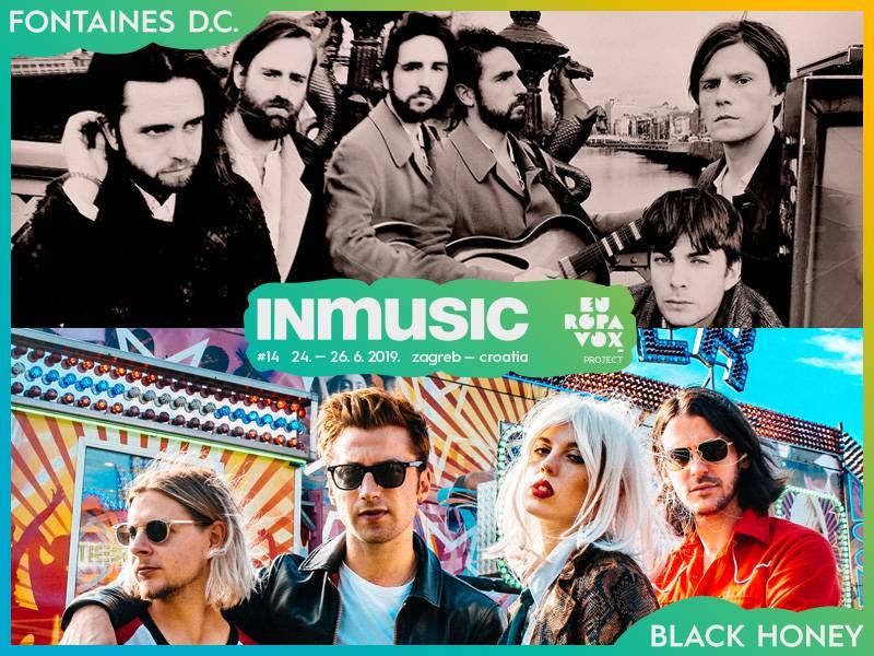 Fontaines D.C. and Black Honey are the newest names added to the Europavox stage at INmusic festival #14!