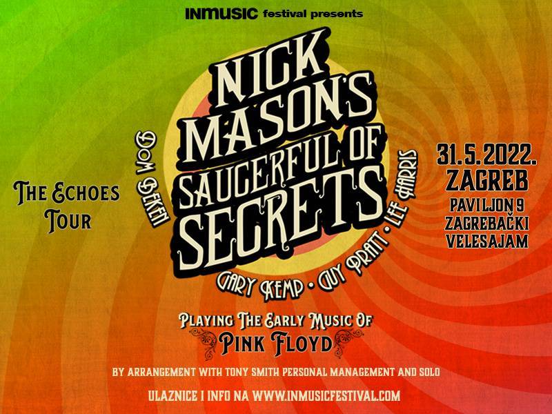 Nick Mason's Saucerful of Secrets confirmed for Zagreb for May 31st 2022 as part of the rescheduled tour!