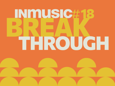 Opportunity for Young European Bands to Perform at INmusic Festival #18 – INmusic Breakthrough Open Now!
