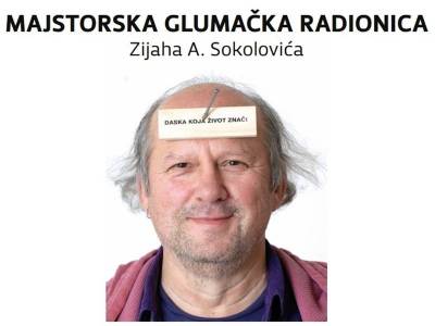 Zijah Sokolović &quot;Majstorska glumačka radionica&quot;