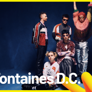 Fontaines D.C. set to ignite INmusic festival #17! | News